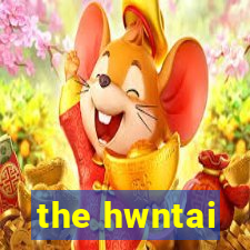 the hwntai